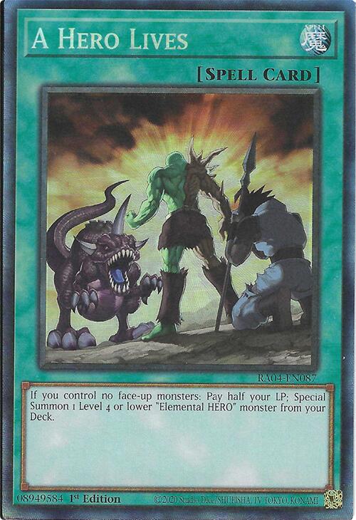 A Hero Lives [RA04-EN087] Prismatic Collector's Rare | Galaxy Games LLC