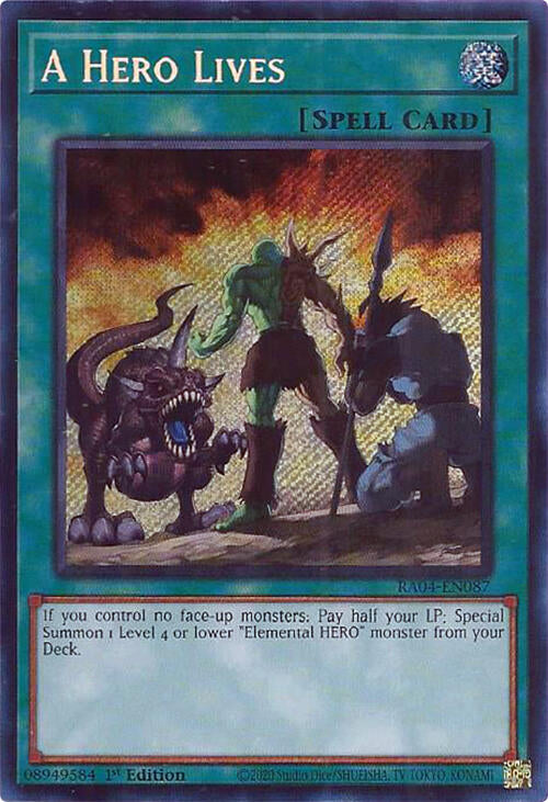 A Hero Lives [RA04-EN087] Secret Rare | Galaxy Games LLC
