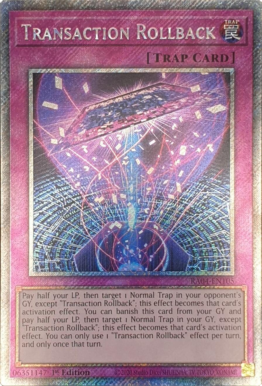 Transaction Rollback [RA04-EN105] Platinum Secret Rare | Galaxy Games LLC