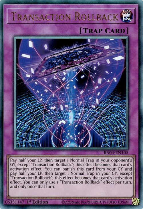 Transaction Rollback [RA04-EN105] Prismatic Ultimate Rare | Galaxy Games LLC