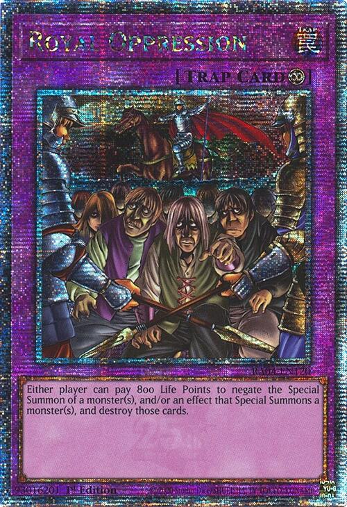Royal Oppression [RA04-EN120] Quarter Century Secret Rare | Galaxy Games LLC