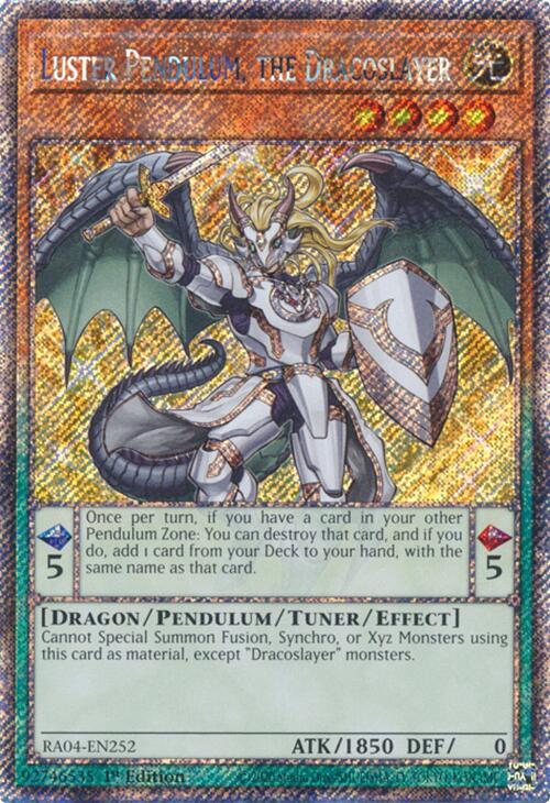Luster Pendulum, the Dracoslayer [RA04-EN252] Platinum Secret Rare | Galaxy Games LLC