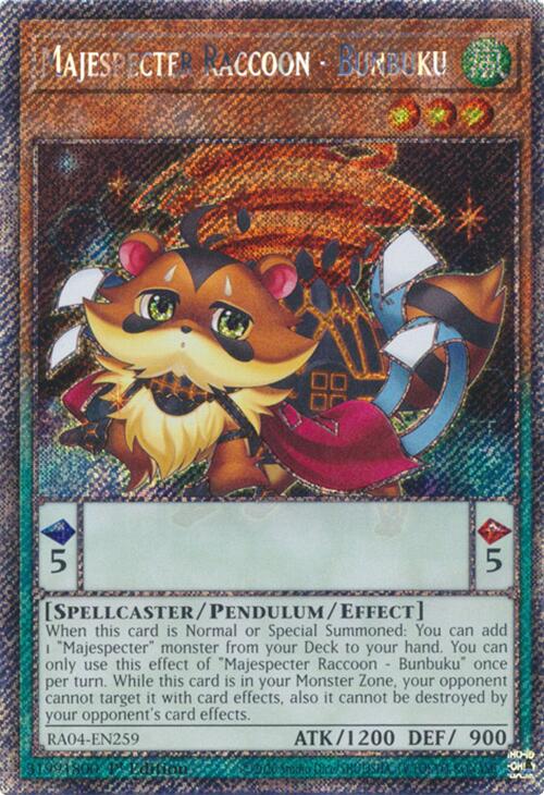 Majespecter Raccoon - Bunbuku [RA04-EN259] Platinum Secret Rare | Galaxy Games LLC