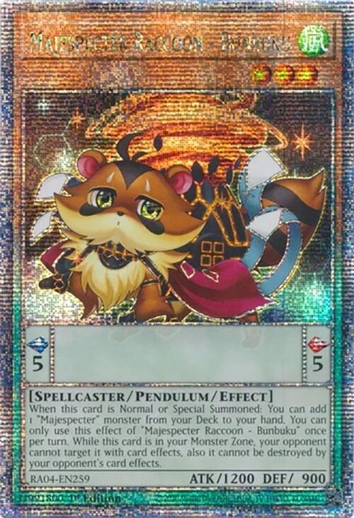 Majespecter Raccoon - Bunbuku [RA04-EN259] Quarter Century Secret Rare | Galaxy Games LLC
