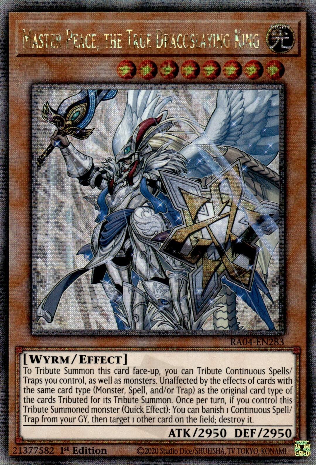 Master Peace, the True Dracoslaying King [RA04-EN283] Quarter Century Secret Rare | Galaxy Games LLC
