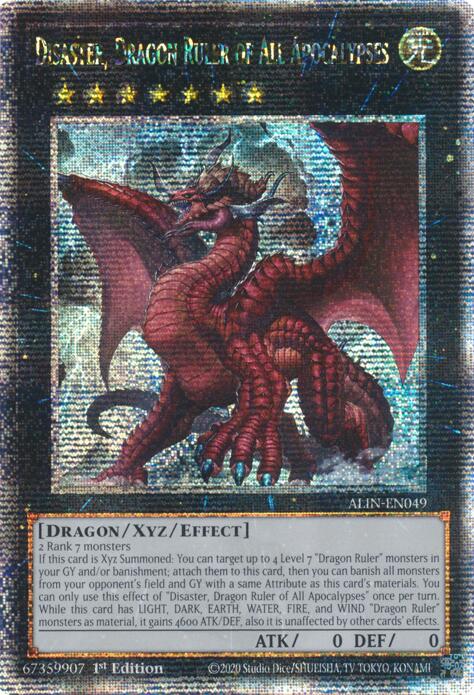 Disaster, Dragon Ruler of All Apocalypses [ALIN-EN049] Quarter Century Secret Rare | Galaxy Games LLC