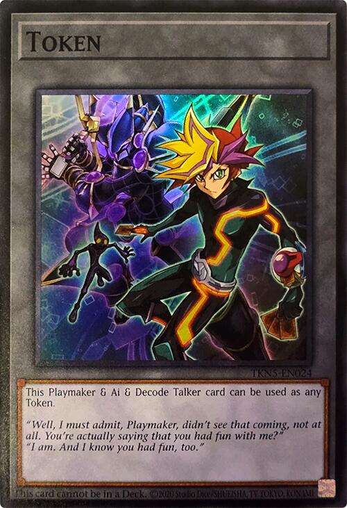 Token (Playmaker & Ai & Decode Talker) [TKN5-EN024] Super Rare | Galaxy Games LLC