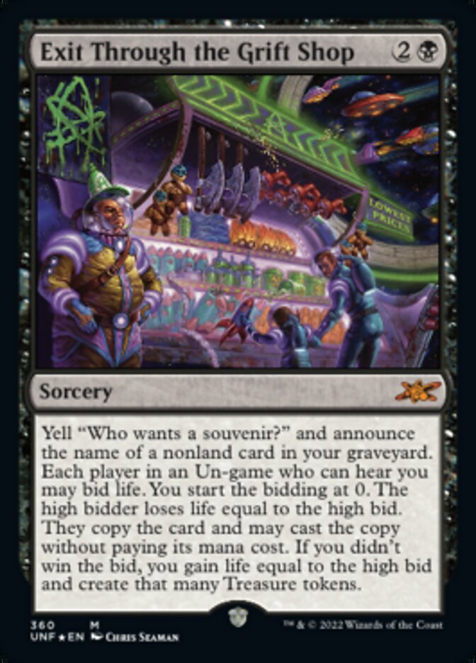 Exit Through the Grift Shop (Galaxy Foil) [Unfinity] | Galaxy Games LLC