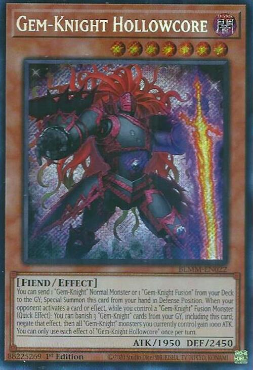 Gem-Knight Hollowcore [BLMM-EN022] Secret Rare | Galaxy Games LLC