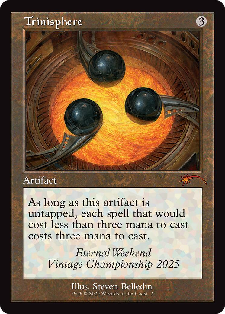Trinisphere (Retro Frame) (Eternal Weekend 2025 Promo) [Eternal Weekend] | Galaxy Games LLC