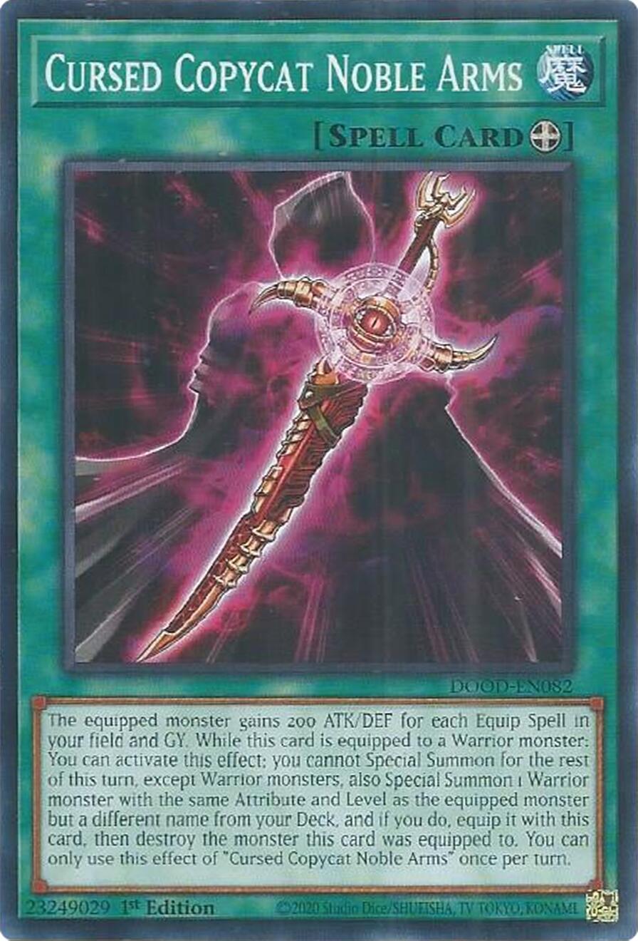 Cursed Copycat Noble Arms [DOOD-EN082] Common | Galaxy Games LLC