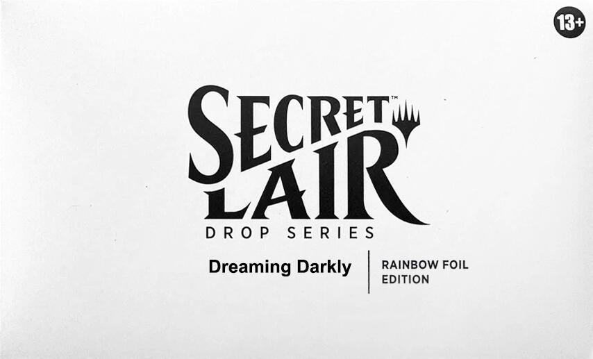 Secret Lair: Drop Series - Dreaming Darkly (Rainbow Foil Edition) | Galaxy Games LLC