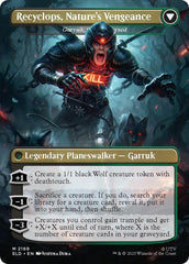 Recyclops, Eco-friendly - Garruk Relentless [Secret Lair Drop Series] | Galaxy Games LLC