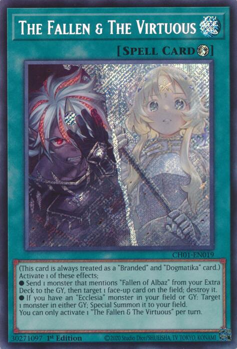 The Fallen & The Virtuous (Secret Rare) [CH01-EN019] Secret Rare | Galaxy Games LLC