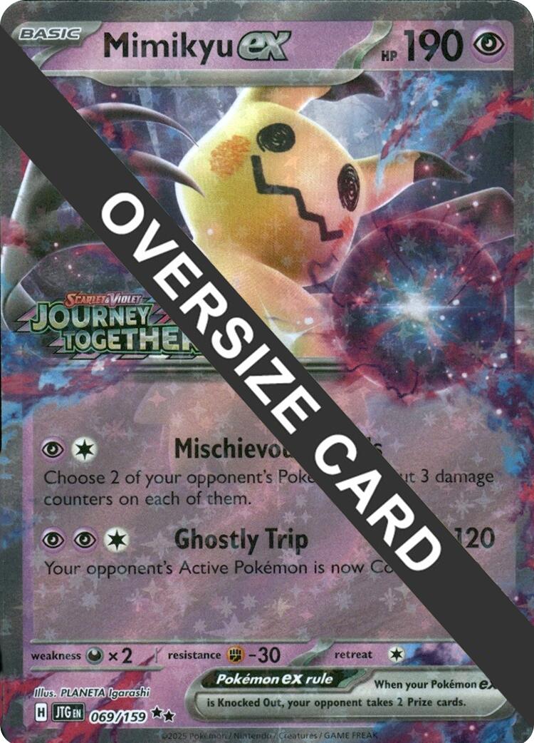 Mimikyu ex (069/159) (Journey Together Stamped) (Jumbo Card) [Miscellaneous Cards] | Galaxy Games LLC