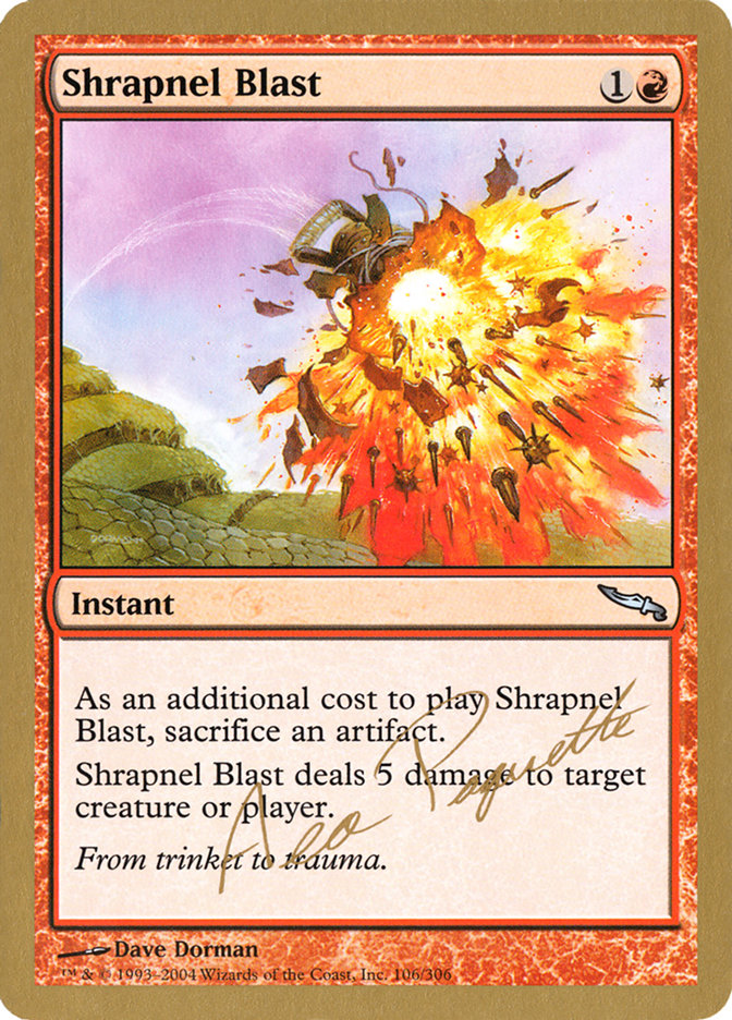 Shrapnel Blast (Aeo Paquette) [World Championship Decks 2004] | Galaxy Games LLC