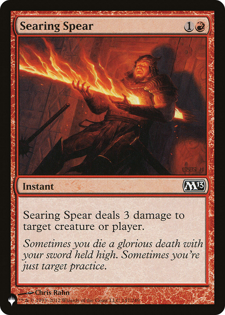 Searing Spear [The List] | Galaxy Games LLC