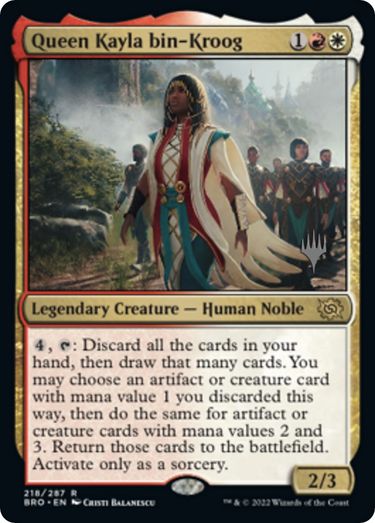 Queen Kayla bin-Kroog (Promo Pack) [The Brothers' War Promos] | Galaxy Games LLC