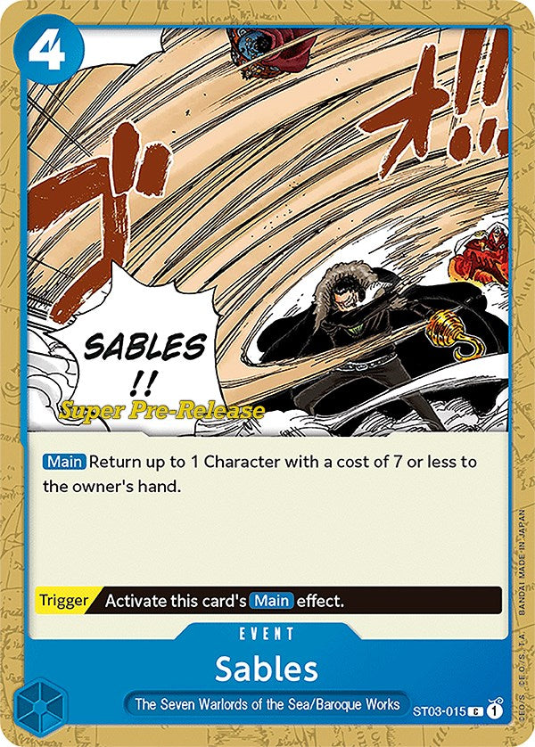 Sables [Super Pre-Release Starter Deck: The Seven Warlords of the Sea] | Galaxy Games LLC