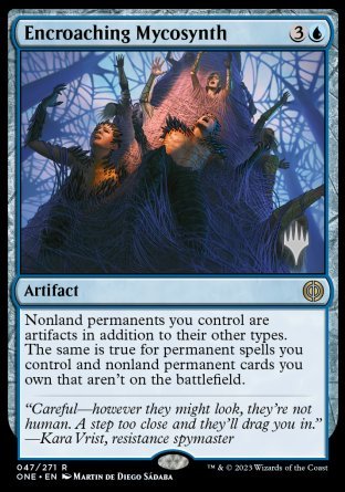 Encroaching Mycosynth (Promo Pack) [Phyrexia: All Will Be One Promos] | Galaxy Games LLC