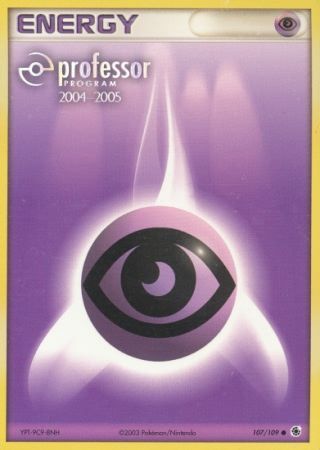 Psychic Energy (107/109) (2004 2005) [Professor Program Promos] | Galaxy Games LLC