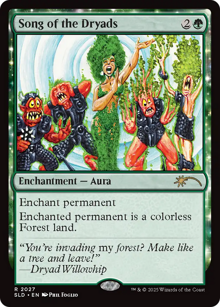 Song of the Dryads (2027) [Secret Lair Drop Series] | Galaxy Games LLC