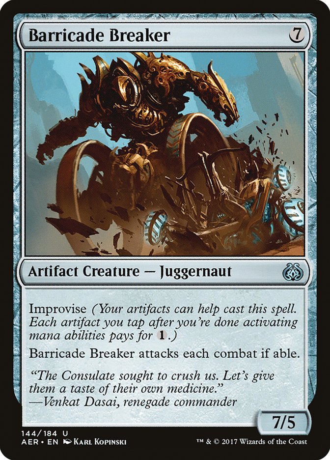 Barricade Breaker [Aether Revolt] | Galaxy Games LLC
