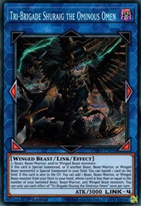 Tri-Brigade Shuraig the Ominous Omen [PHRA-EN048] Secret Rare | Galaxy Games LLC