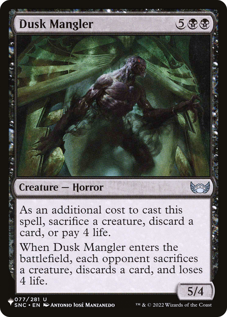 Dusk Mangler [The List] | Galaxy Games LLC