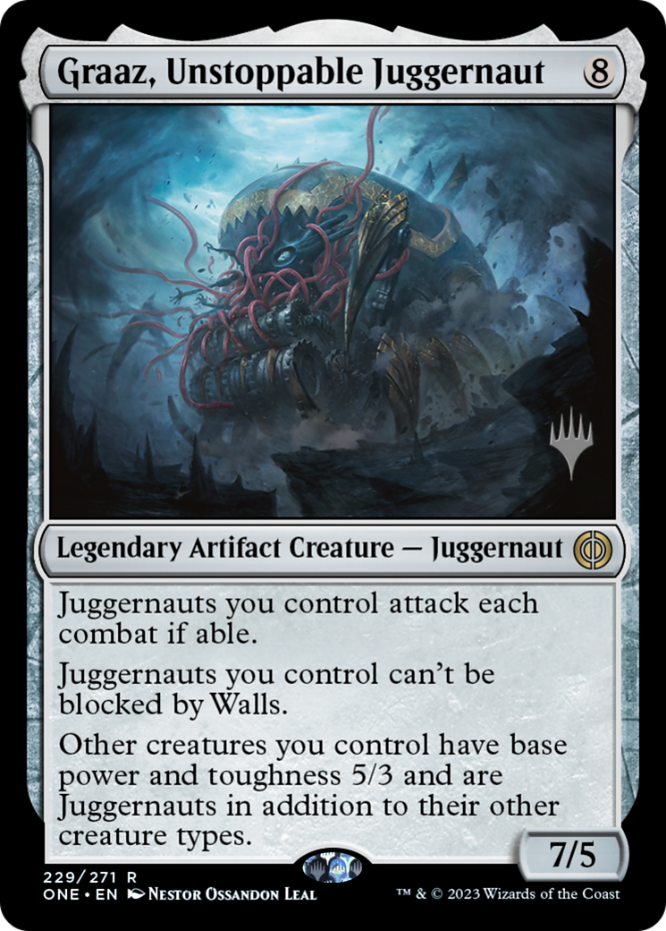 Graaz, Unstoppable Juggernaut (Promo Pack) [Phyrexia: All Will Be One Promos] | Galaxy Games LLC