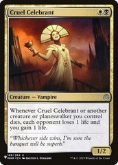 Cruel Celebrant [The List] | Galaxy Games LLC