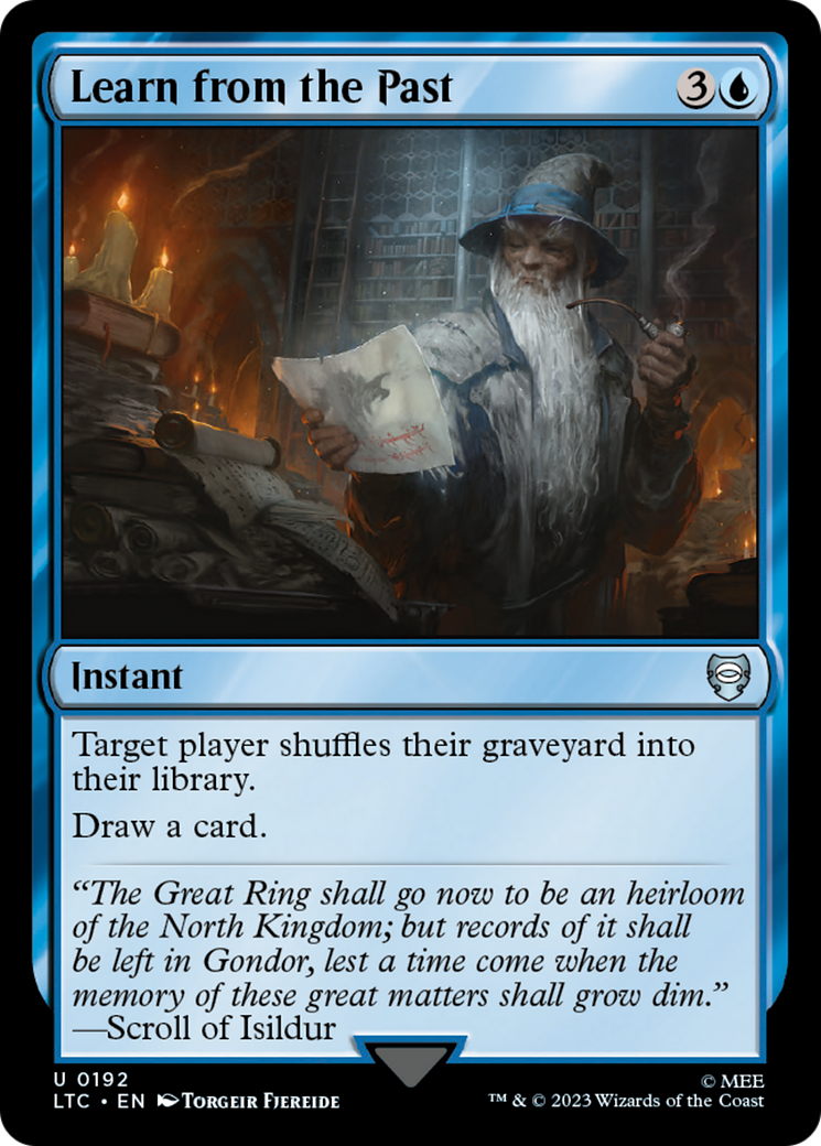 Learn from the Past [The Lord of the Rings: Tales of Middle-Earth Commander] | Galaxy Games LLC