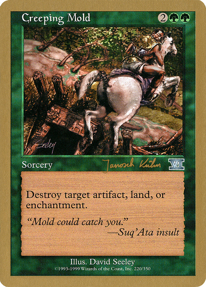 Creeping Mold (Janosch Kuhn) [World Championship Decks 2000