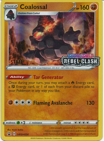 Coalossal (SWSH024) (Staff Prerelease Promo) [Sword & Shield: Black Star Promos] | Galaxy Games LLC