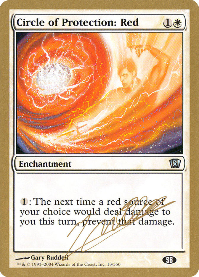 Circle of Protection: Red (Julien Nuijten) (SB) [World Championship Decks 2004] | Galaxy Games LLC