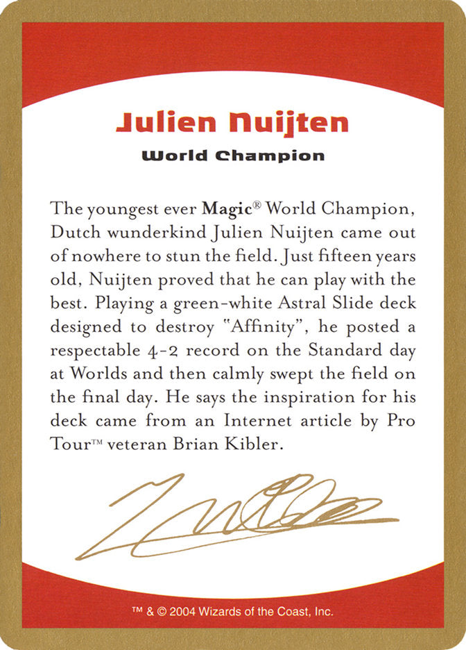 Julien Nuijten Bio [World Championship Decks 2004] | Galaxy Games LLC