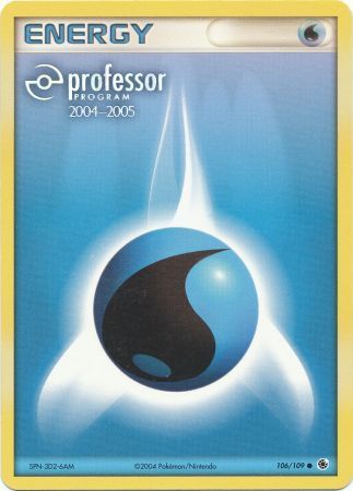 Water Energy (106/109) (2004 2005) [Professor Program Promos] | Galaxy Games LLC
