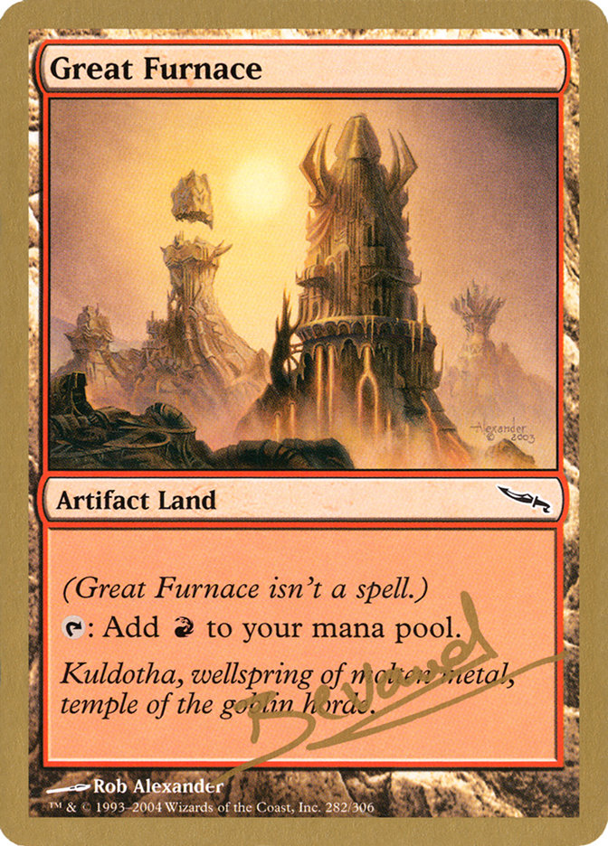 Great Furnace (Manuel Bevand) [World Championship Decks 2004] | Galaxy Games LLC