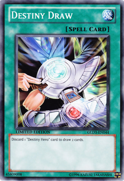Destiny Draw [GLD3-EN044] Common | Galaxy Games LLC