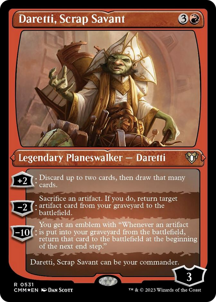 Daretti, Scrap Savant (Foil Etched) [Commander Masters] | Galaxy Games LLC