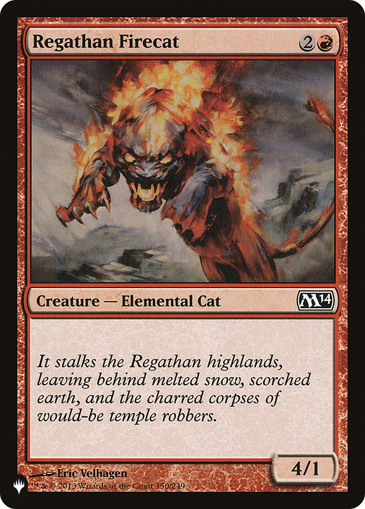 Regathan Firecat [The List] | Galaxy Games LLC
