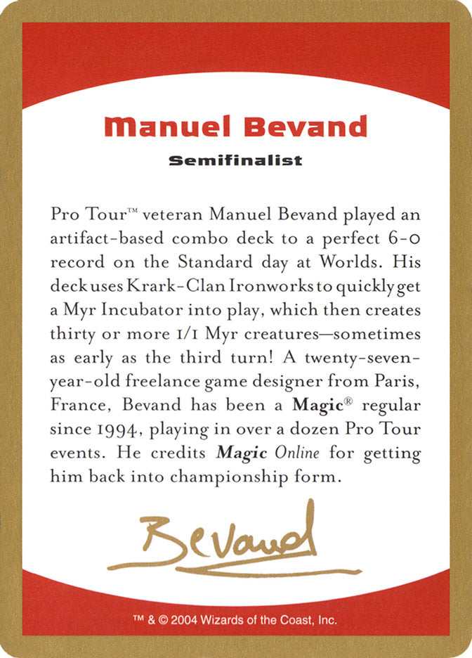 Manuel Bevand Bio [World Championship Decks 2004] | Galaxy Games LLC