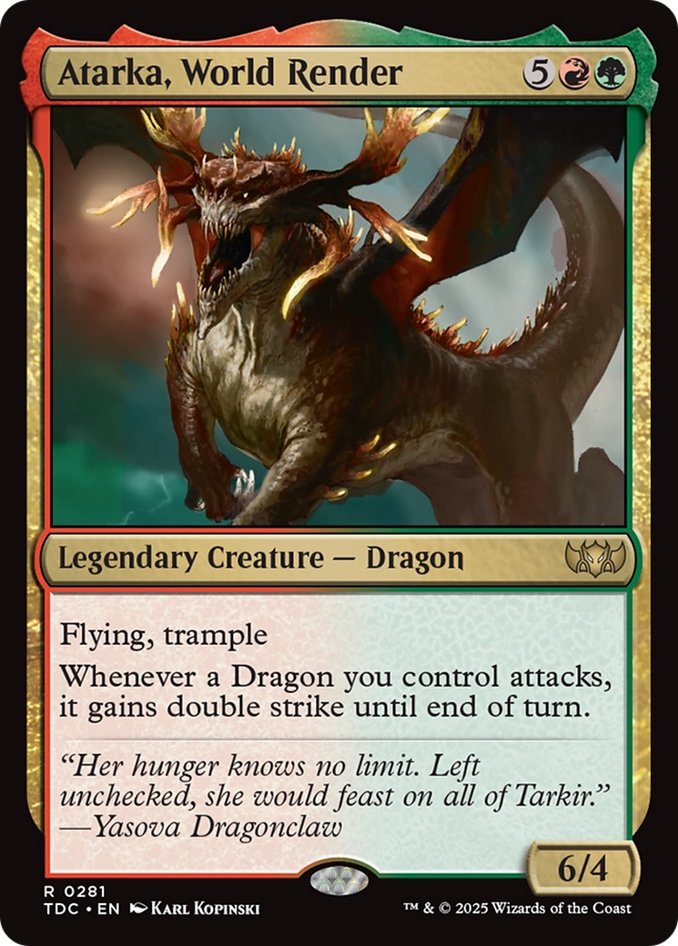 Atarka, World Render [Tarkir: Dragonstorm Commander] | Galaxy Games LLC