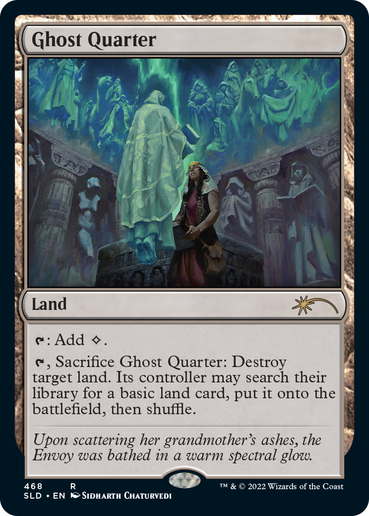 Ghost Quarter (468) [Secret Lair Drop Series] | Galaxy Games LLC