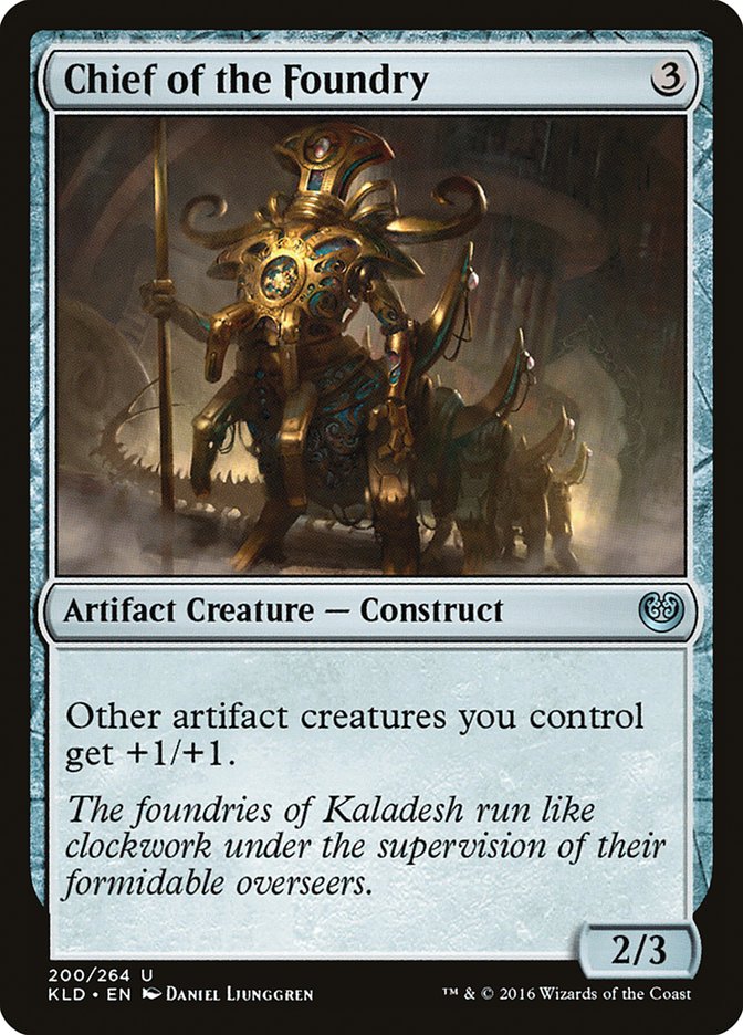 Chief of the Foundry [Kaladesh] | Galaxy Games LLC