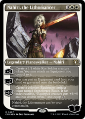 Nahiri, the Lithomancer (Foil Etched) [Commander Masters] | Galaxy Games LLC