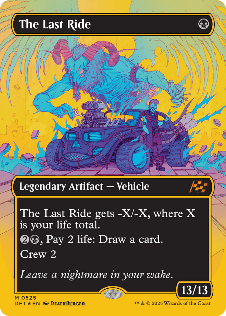 The Last Ride (Borderless) (First-Place Foil) [Aetherdrift] | Galaxy Games LLC