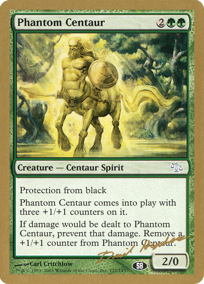 Phantom Centaur (Dave Humpherys) (SB) [World Championship Decks 2003] | Galaxy Games LLC