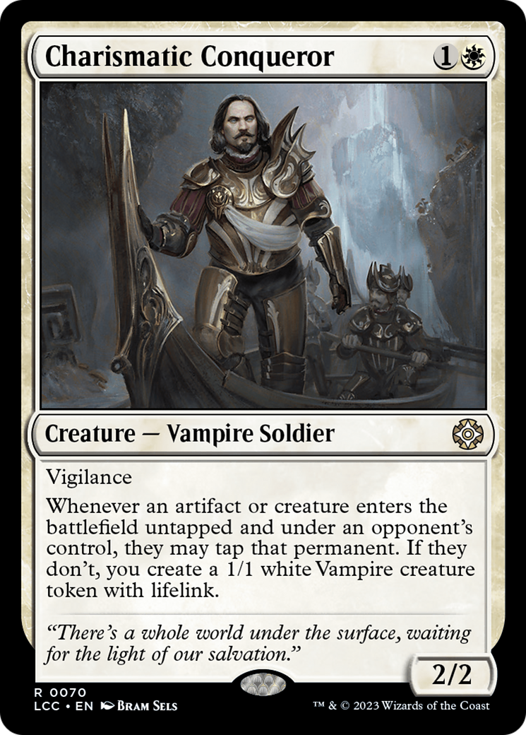 Charismatic Conqueror [The Lost Caverns of Ixalan Commander] | Galaxy Games LLC