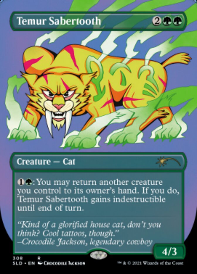 Temur Sabertooth (Borderless) [Secret Lair Drop Series] | Galaxy Games LLC